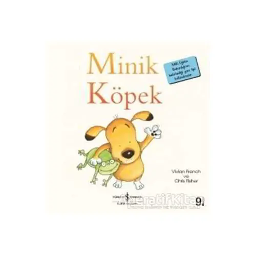 Minik Köpek - Vivian French - İş Bankası Kültür Yayınları