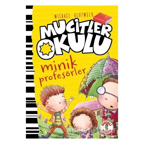 Minik Profesörler - Mucitler Okulu - Micheal Scotweld - Sihirli Kalem