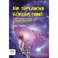 Bir Süpernova Gördüm Sanki - Arzu Yurbaş - Cezve Çocuk