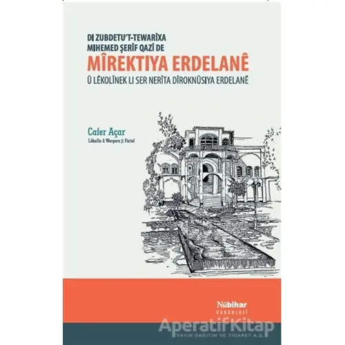 Mirektiya Erdelane - Cafer Açar - Nubihar Yayınları