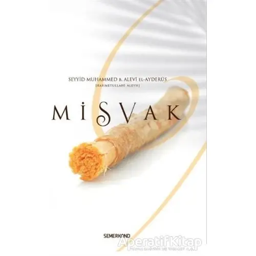 Misvak - Muhammed B. Alevi el-Ayderus - Semerkand Yayınları