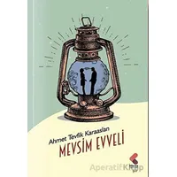 Mevsim Evveli - Ahmet Tevfik Karaaslan - Klaros Yayınları