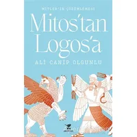 Mitostan Logosa - Ali Canip Olgunlu - Çalıkuşu Yayınları