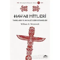 Hawaii Mitleri - William D. Westervelt - Maya Kitap