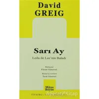 Sarı Ay - David Greig - Mitos Boyut Yayınları