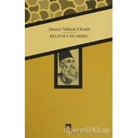 Beliyat-ı Mudhike - Ahmet Mithat - Dergah Yayınları