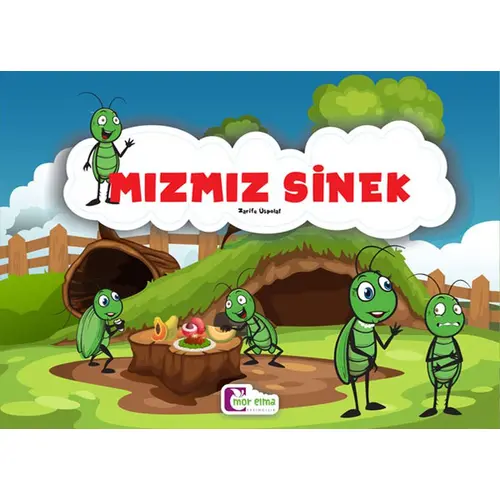 Mızmız Sinek - Zarife Üspolat - Mor Elma Yayıncılık