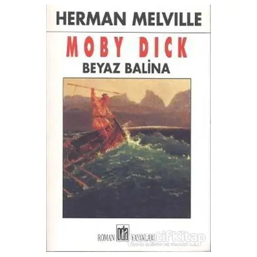 Moby Dick Beyaz Balina - Herman Melville - Oda Yayınları