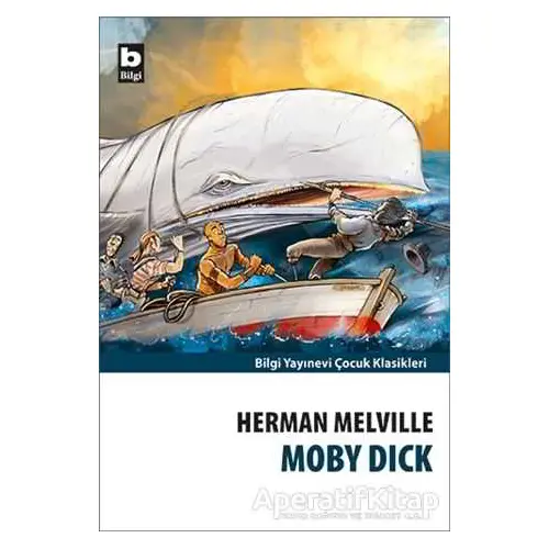 Moby Dick - Herman Melville - Bilgi Yayınevi