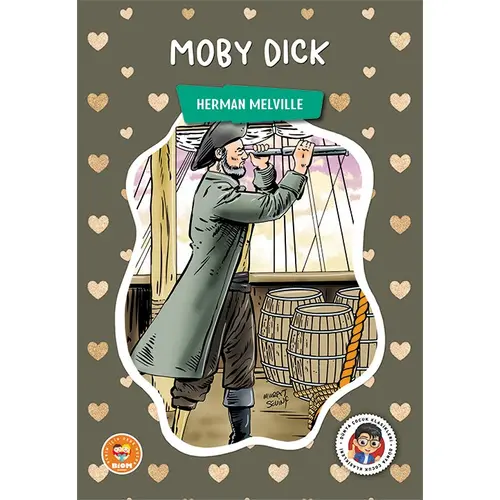 Moby Dick - Herman Melville - Biom (Çocuk Klasikleri)