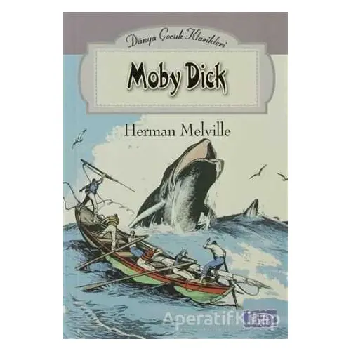 Moby Dick - Herman Melville - Parıltı Yayınları