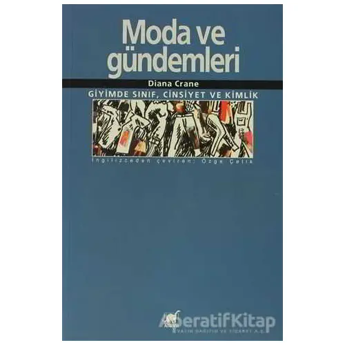 Moda ve Gündemleri - Diana Crane - Ayrıntı Yayınları