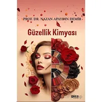 Güzellik Kimyası - Nazan Apaydın Demir - Gece Kitaplığı