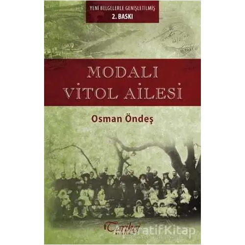 Modalı Vitol Ailesi - Osman Öndeş - Tarihçi Kitabevi