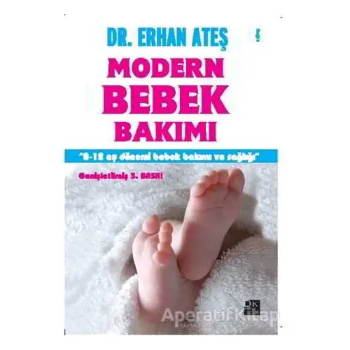 Modern Bebek Bakımı - Erhan Ateş - Doğan Kitap