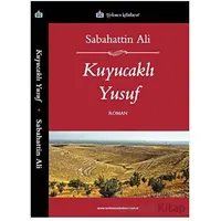 Kuyucaklı Yusuf - Sabahattin Ali - Türkmen Kitabevi