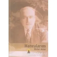 Hatıralarım - Rıfat Araz - Kolektif - Ebabil Yayınları