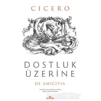 Dostluk Üzerine - Cicero - Kronik Kitap