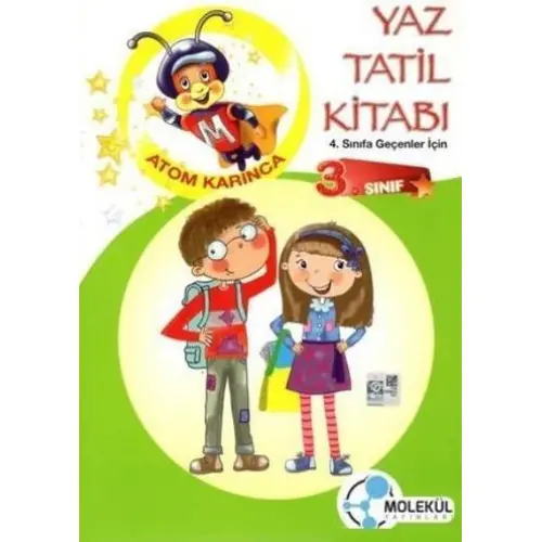 Molekül 3.Sınıf Yaz Tatil Kitabı Atom Karınca