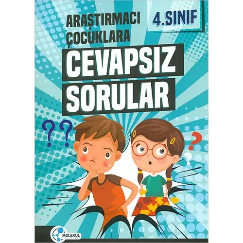 Molekül 4.Sınıf Araştırmacı Çocuklar Cevapsız Sorular