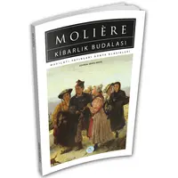 Kibarlık Budalası - Moliere - Maviçatı (Dünya Klasikleri)