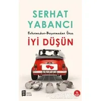 Evlenmeden - Boşanmadan Önce İyi Düşün - Serhat Yabancı - Mona Kitap