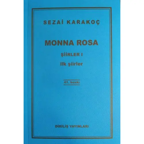 Şiirler 1: Monna Rosa - Sezai Karakoç - Diriliş Yayınları