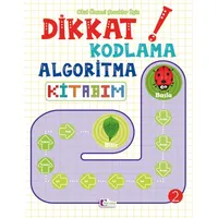 Dikkat Kodlama Algoritma Kitabım 2 - Mor Elma Yayıncılık