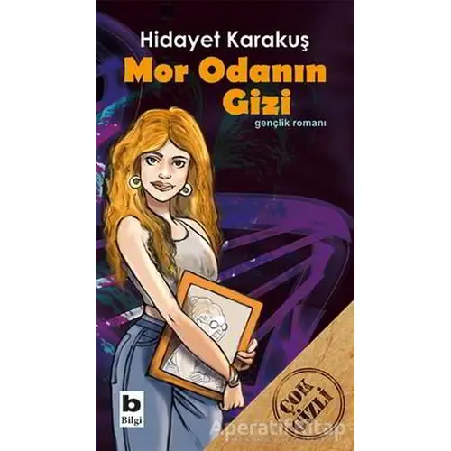 Mor Odanın Gizi - Hidayet Karakuş - Bilgi Yayınevi