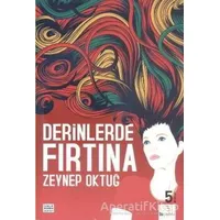 Derinlerde Fırtına - Zeynep Oktuğ - Bu Yayınevi