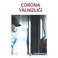 Corona Yalnızlığı - Ertuğrul Erdoğan - Ceren Yayıncılık