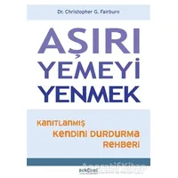 Aşırı Yemeyi Yenmek - Christopher G. Fairburn - Psikonet Yayınları