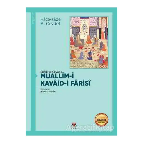 Muallim-i Kavaid-i Farisi - Hace-zade A. Cevdet - DBY Yayınları