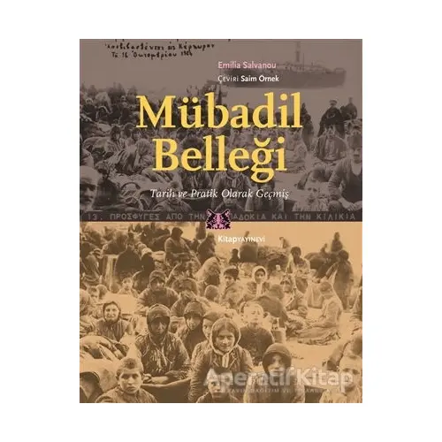 Mübadil Belleği - Emilia Salvanou - Kitap Yayınevi