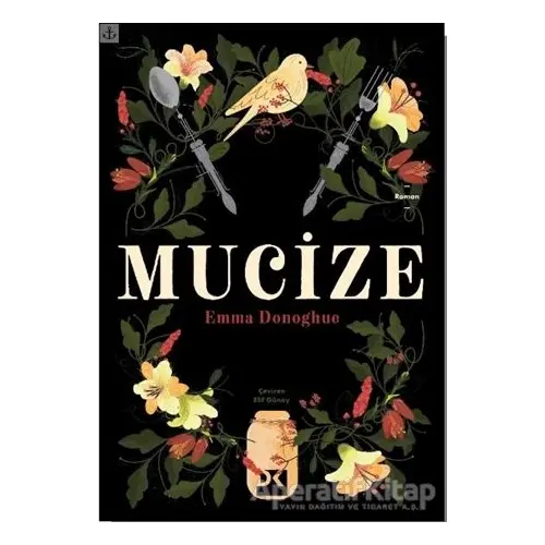 Mucize - Emma Donoghue - Doğan Kitap