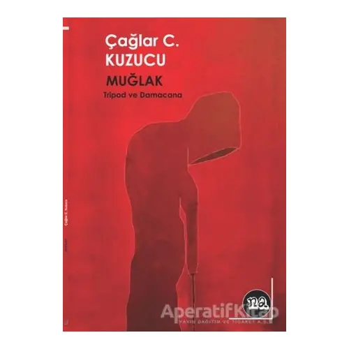 Muğlak - Çağlar C. Kuzucu - Na Yayınları