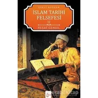 İslam Tarihi Felsefesi: Ezeli Bozgun - 2 - Reşat Cengil - İşrak Yayınları