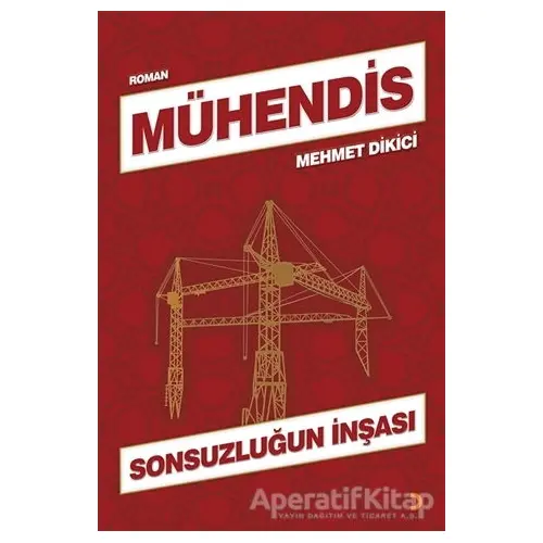 Mühendis - Mehmet Dikici - Cinius Yayınları