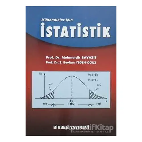 Mühendisler İçin İstatistik - Mehmetçik Bayazıt - Birsen Yayınevi