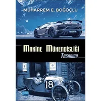 Makine Mühendisliği Tasarımı - Muharrem E. Boğoçlu - Nobel Akademik Yayıncılık