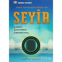 Seyir - Güverte İşletim Düzeyi Eğitimi İçin - Zeki Haşimoğlu - Birsen Yayınevi