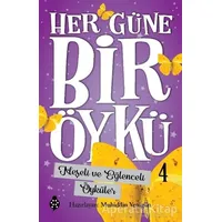 Neşeli ve Eğlenceli Öyküler - Her Güne Bir Öykü 4 - Muhiddin Yenigün - Uğurböceği Yayınları