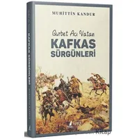 Kafkas Sürgünleri - Muhittin Kandur - Apra Yayıncılık