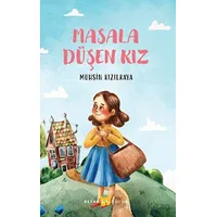 Masala Düşen Kız - Muhsin Kızılkaya - Beyan Yayınları