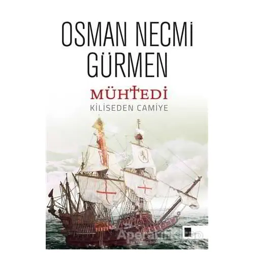 Mühtedi - Osman Necmi Gürmen - Gölgeler Kitap