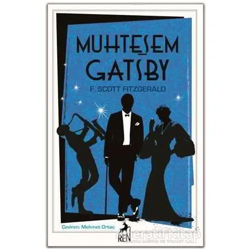 Muhteşem Gatsby - Francis Scott Key Fitzgerald - Ren Kitap