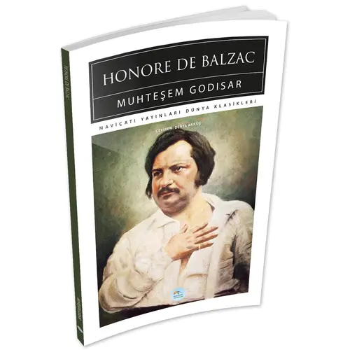 Muhteşem Godisar - Honore De Balzac - Maviçatı (Dünya Klasikleri)