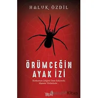 Örümceğin Ayak İzi - Haluk Özdil - Truva Yayınları