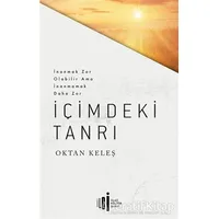 İçimdeki Tanrı - Oktan Keleş - İlgi Kültür Sanat Yayınları