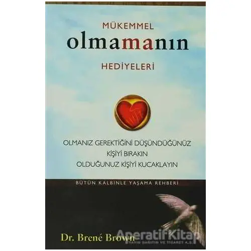 Mükemmel Olmamanın Hediyeleri - Brene Brown - Butik Yayınları